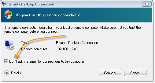 Remote Desktop Dont Ask