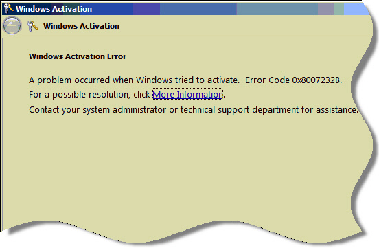 A problem occured when windows tried to activate. Error Code: 0x8007232B